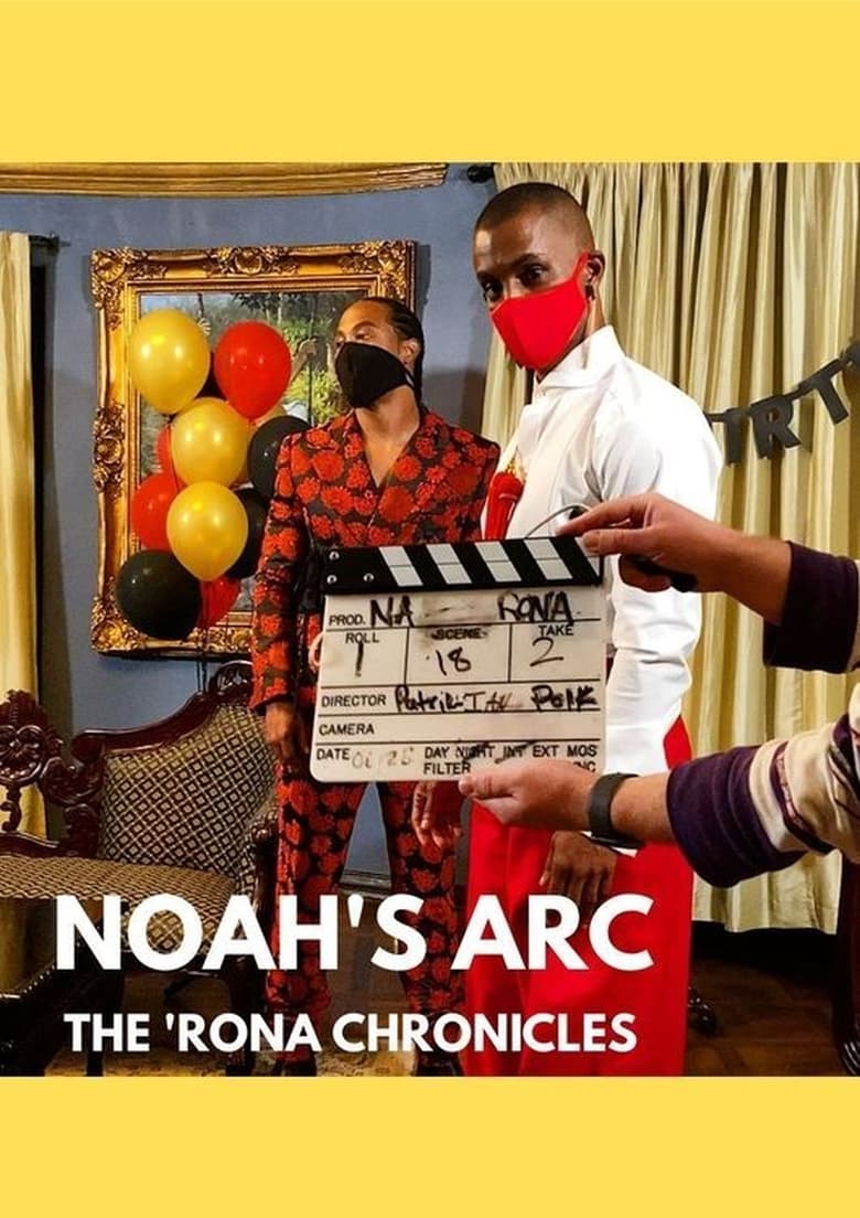 Poster of Noah's Arc: The 'Rona Chronicles