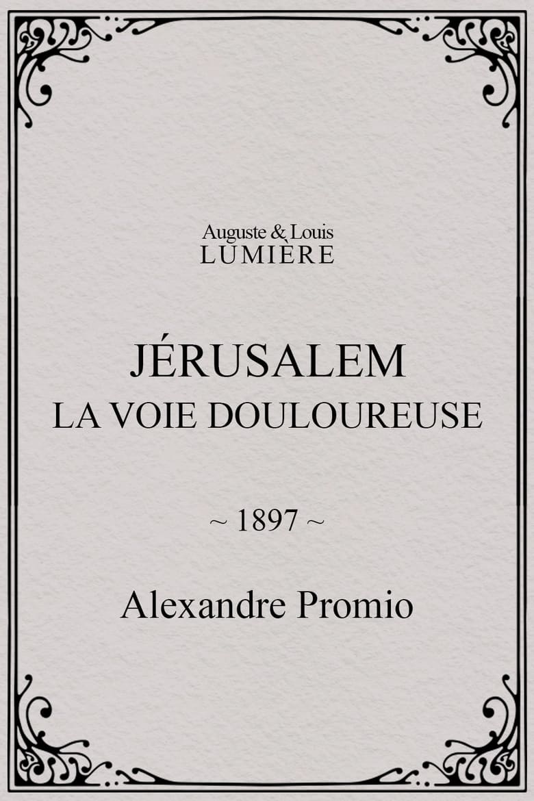 Poster of Jérusalem : la voie douloureuse