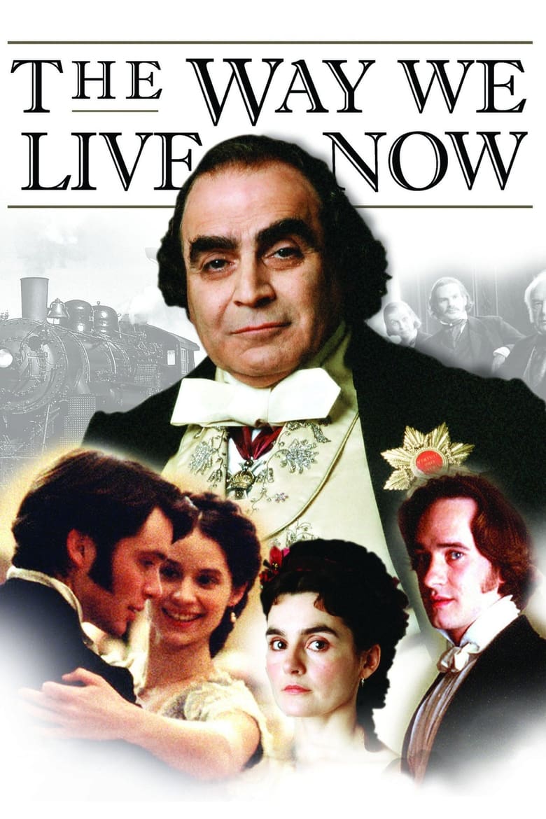 Poster of Episodes in The Way We Live Now - Miniseries - Miniseries