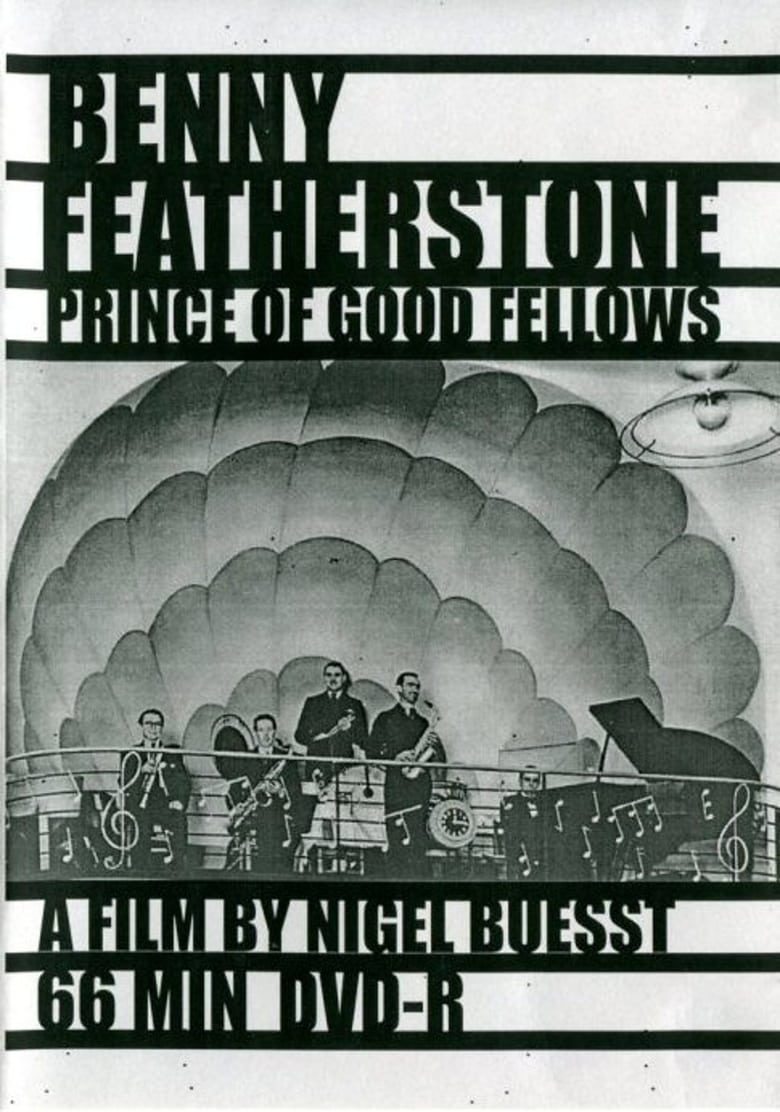 Poster of Benny Featherstone: Prince of Good Fellows