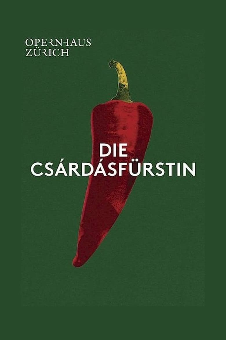 Poster of Die Csárdásfürstin - Opernhaus Zürich