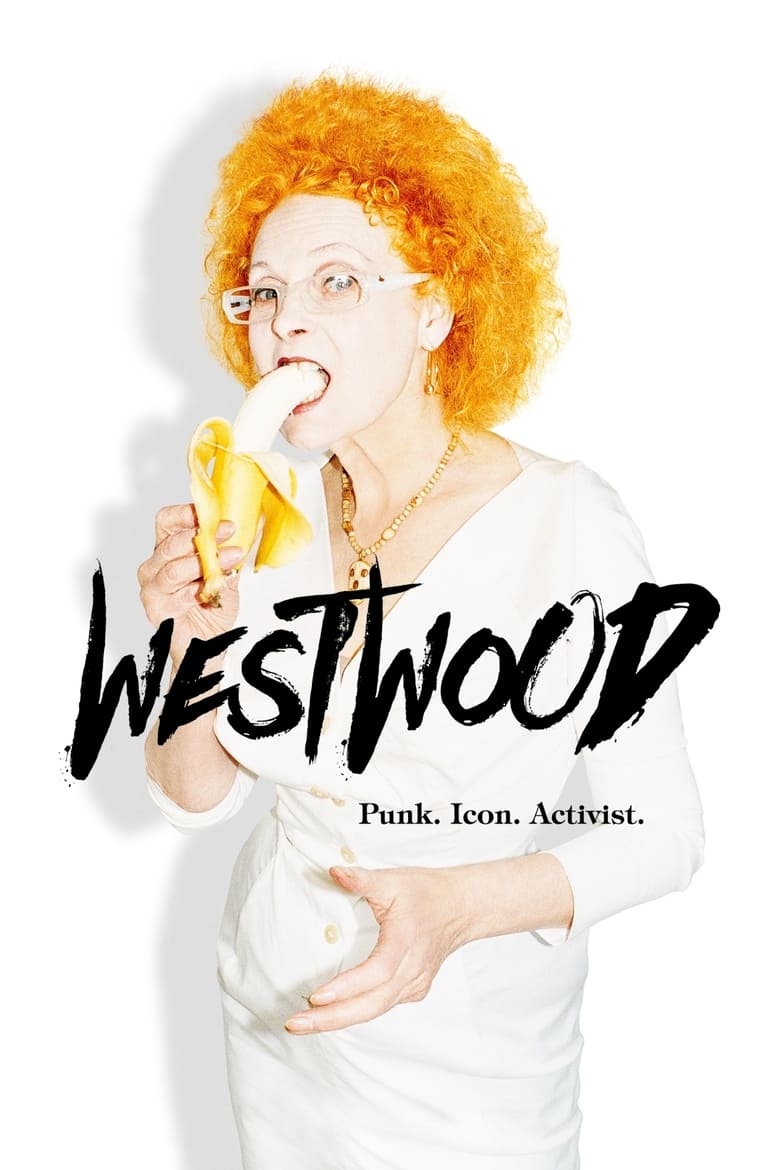 Poster of Westwood: Punk, Icon, Activist