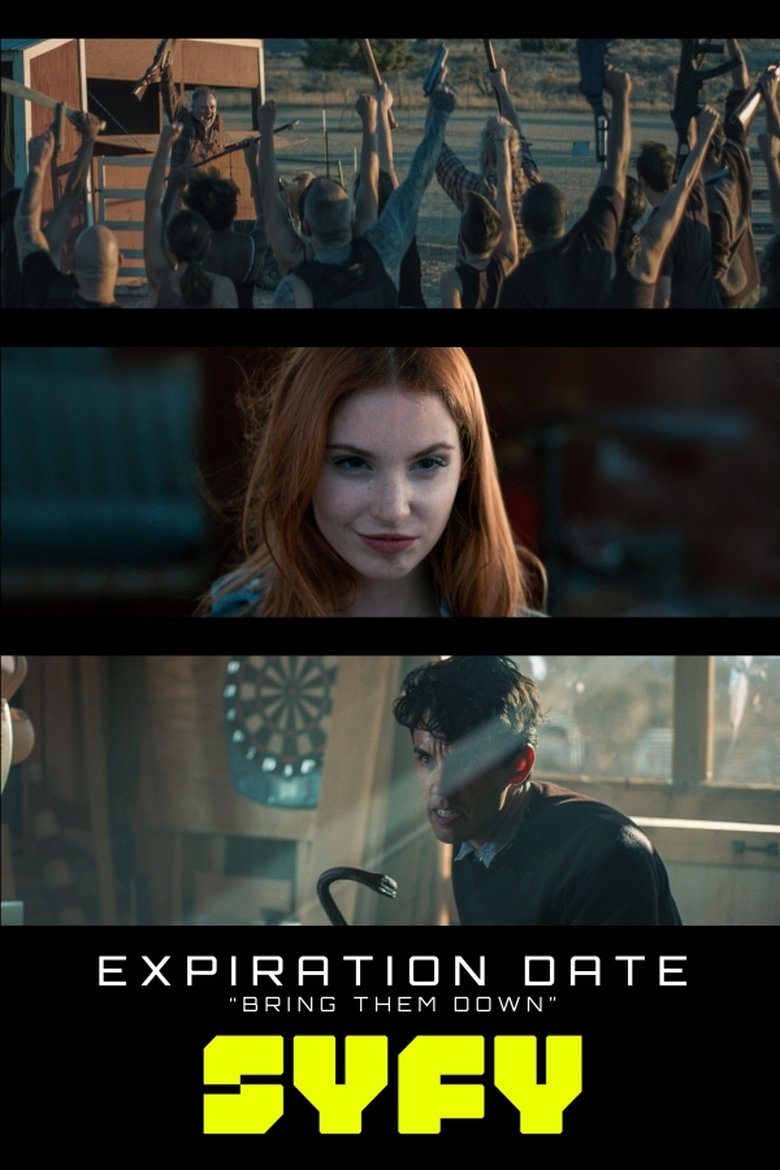 Poster of Expiration Date: Bring Them Down