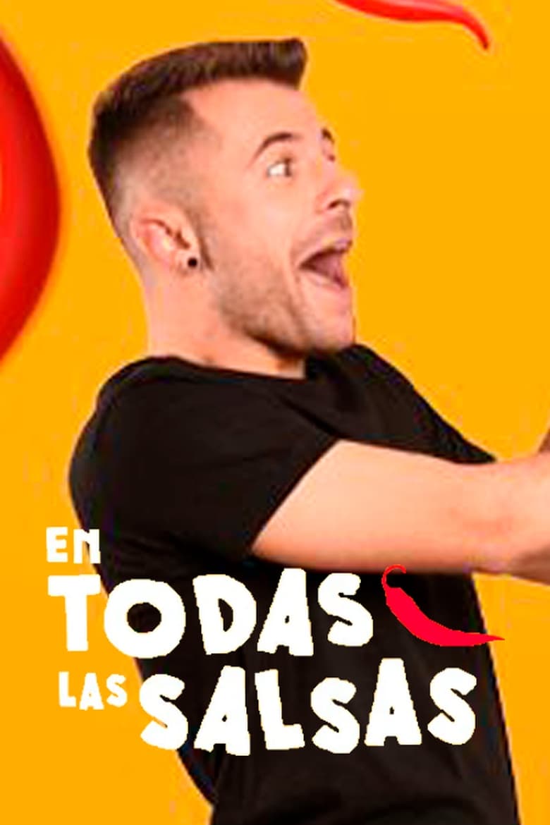 Poster of Episodes in En Todas Las Salsas - Season 3 - Season 3