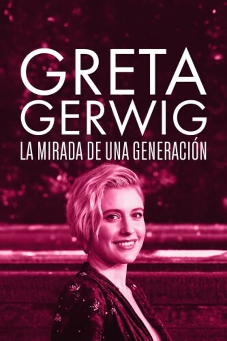 Poster of Greta Gerwig: Itinerary Of A Rising Star