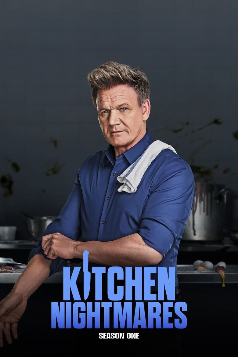 Poster of Episodes in Kitchen Nightmares - Season 1 - Season 1