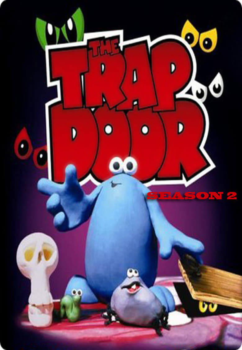 Poster of Cast and Crew in The Trap Door - Season 2 - Episode 10 - Boo!