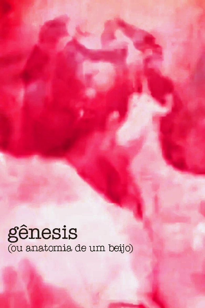 Poster of Genesis (or Anatomy of a Kiss)