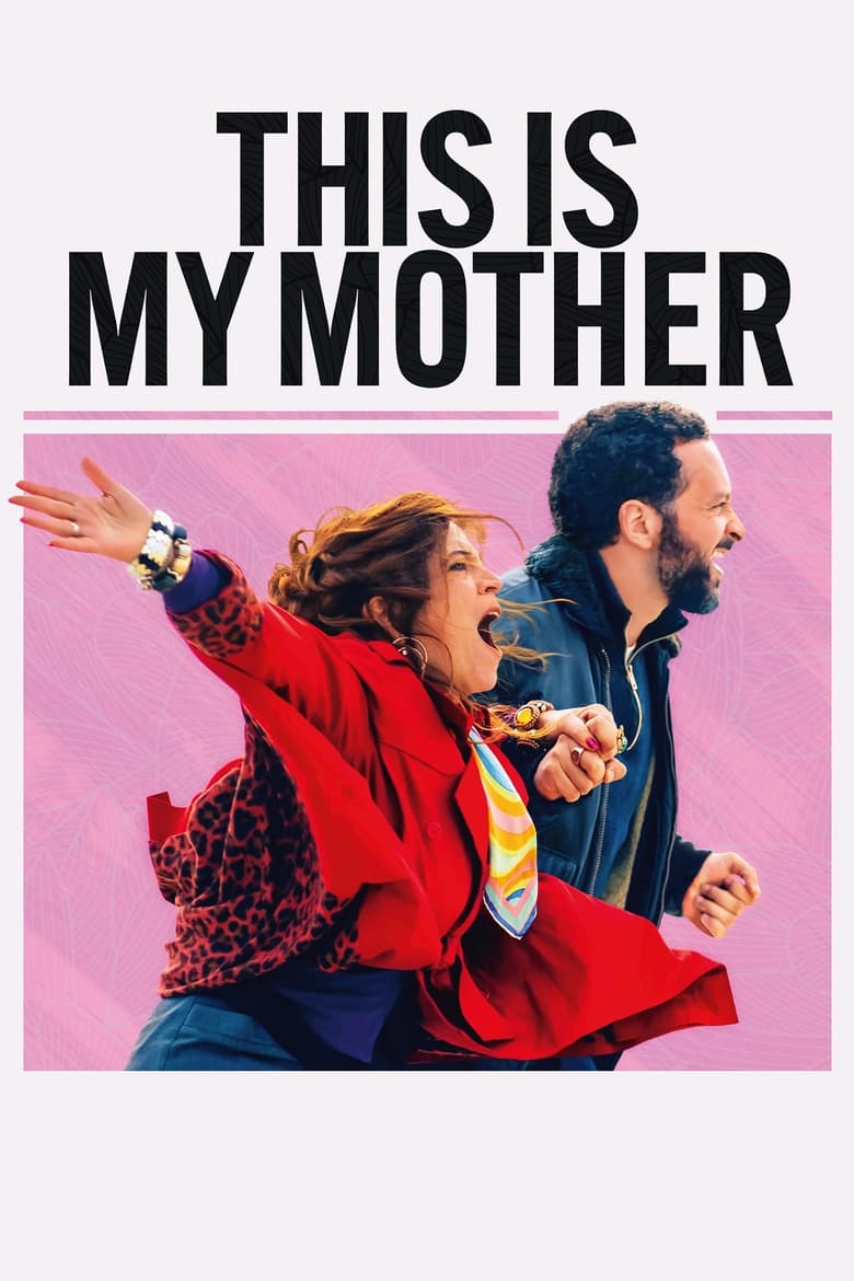 Poster of This is My Mother