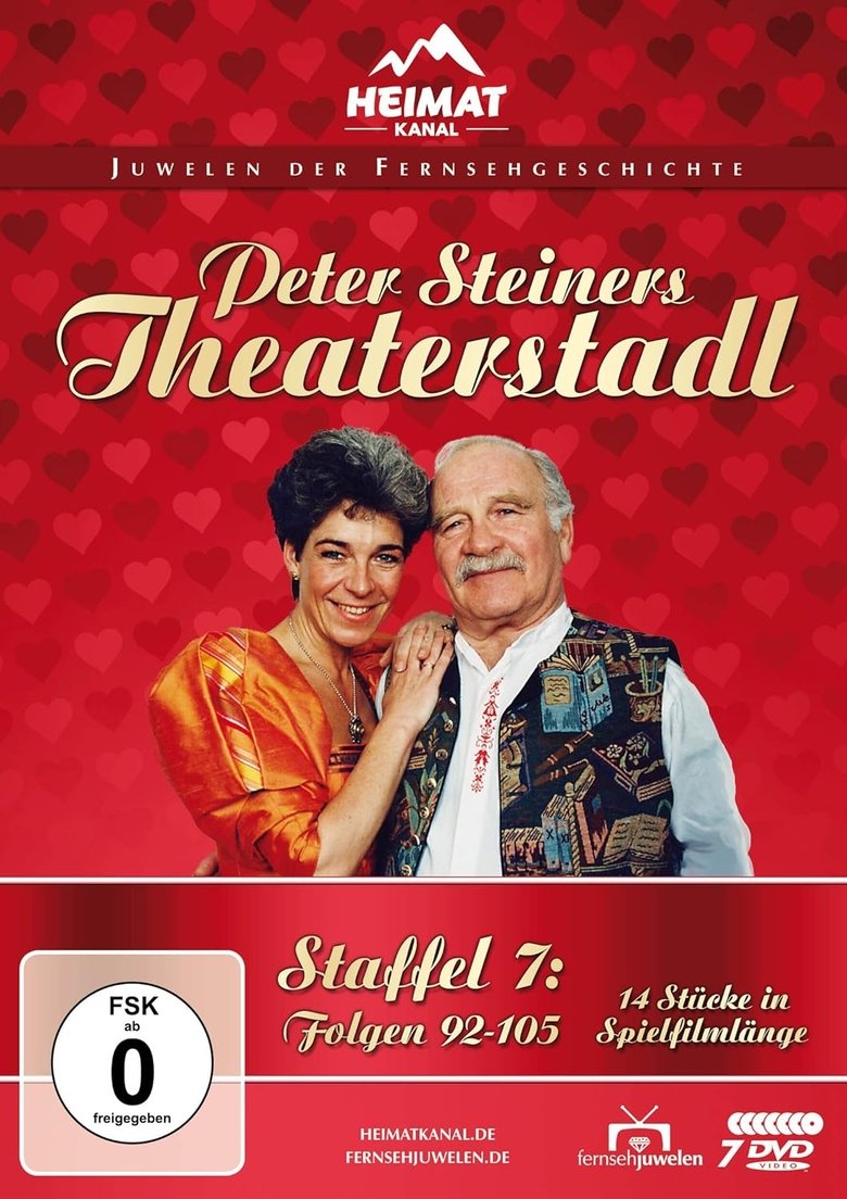 Poster of Episodes in Peter Steiners Theaterstadl - Season 7 - Season 7