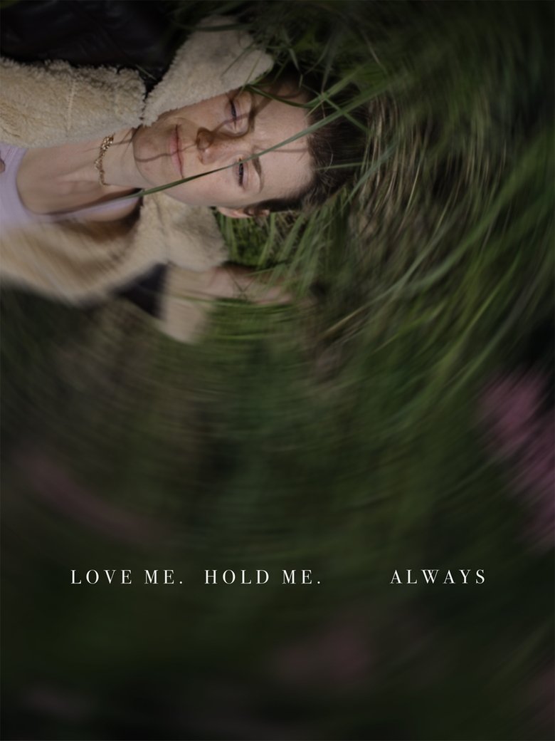 Poster of Love Me, Hold Me, Always