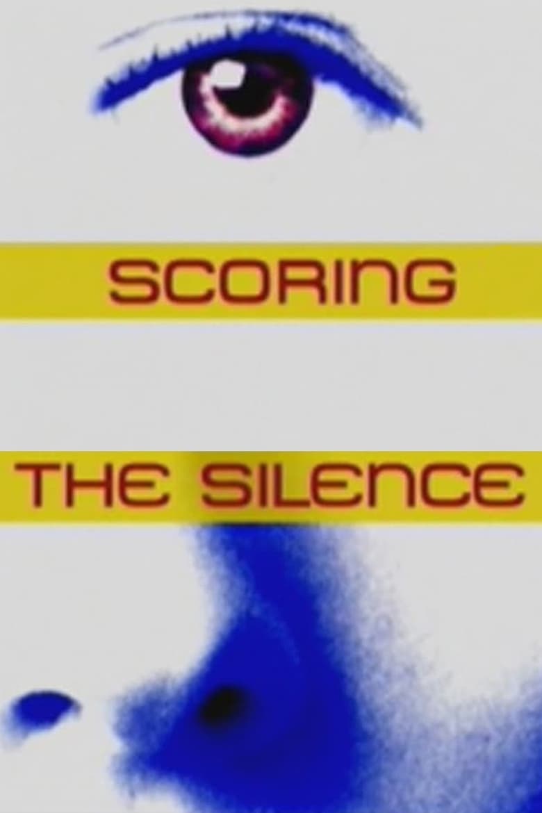 Poster of Scoring the Silence