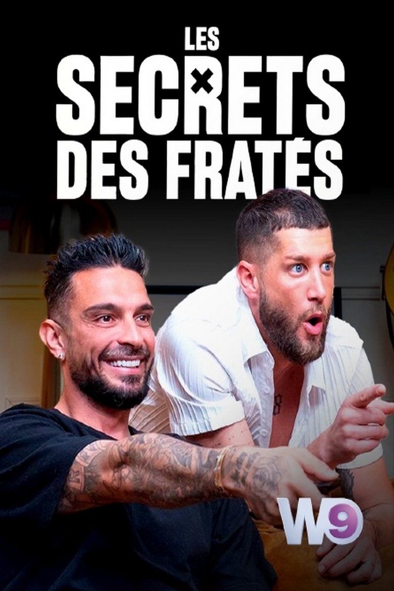 Poster of Episodes in Les Secrets Des Fratés - Season 1 - Season 1