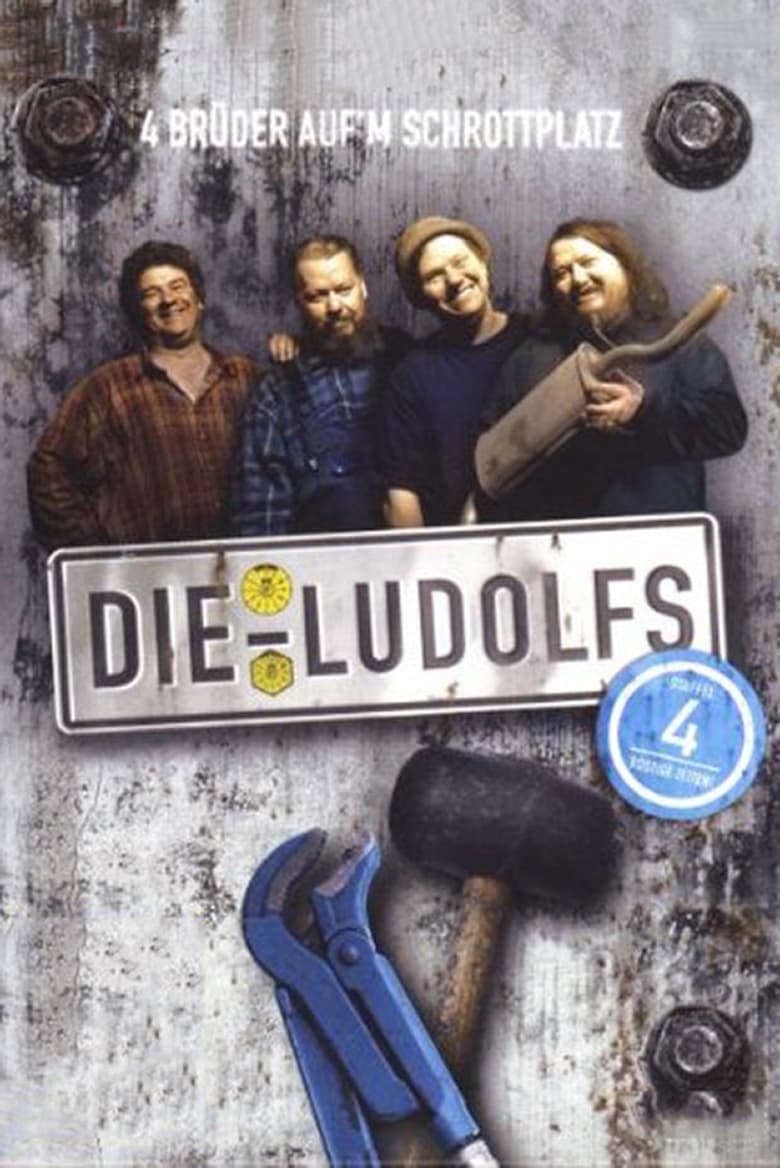 Poster of Episodes in Die Ludolfs – 4 Brüder Auf'm Schrottplatz - Season 4 - Season 4