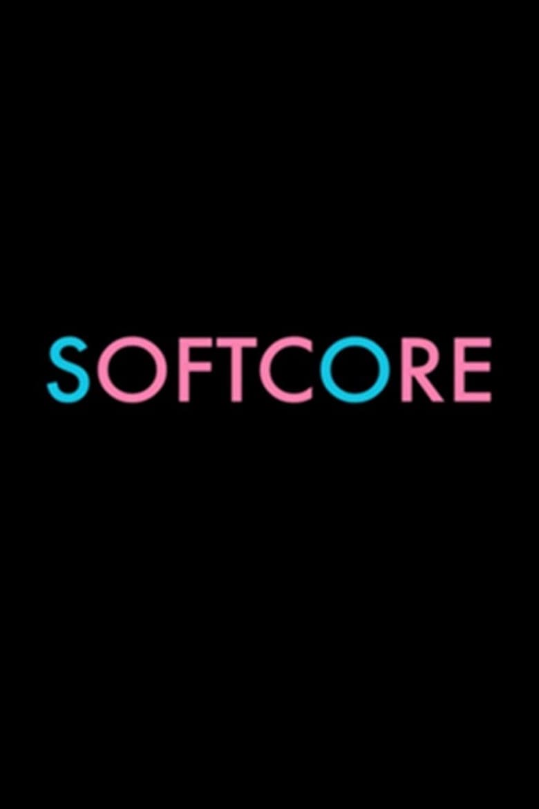 Poster of Softcore