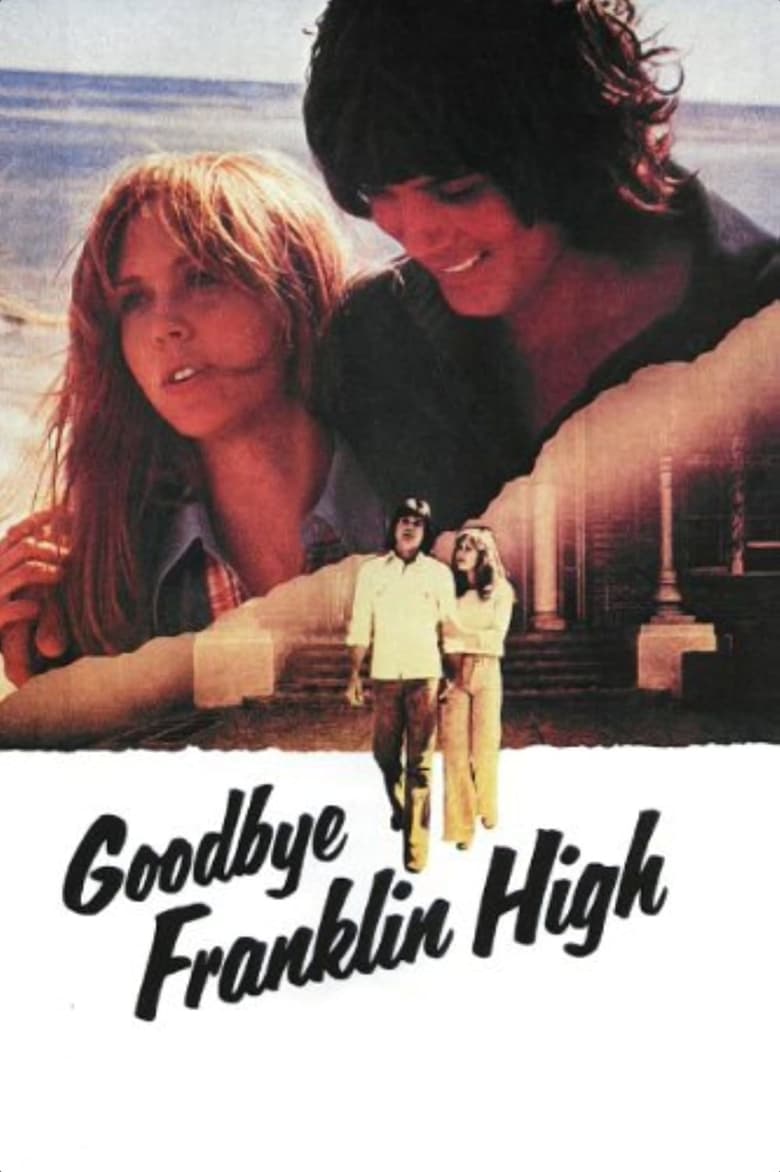 Poster of Goodbye, Franklin High