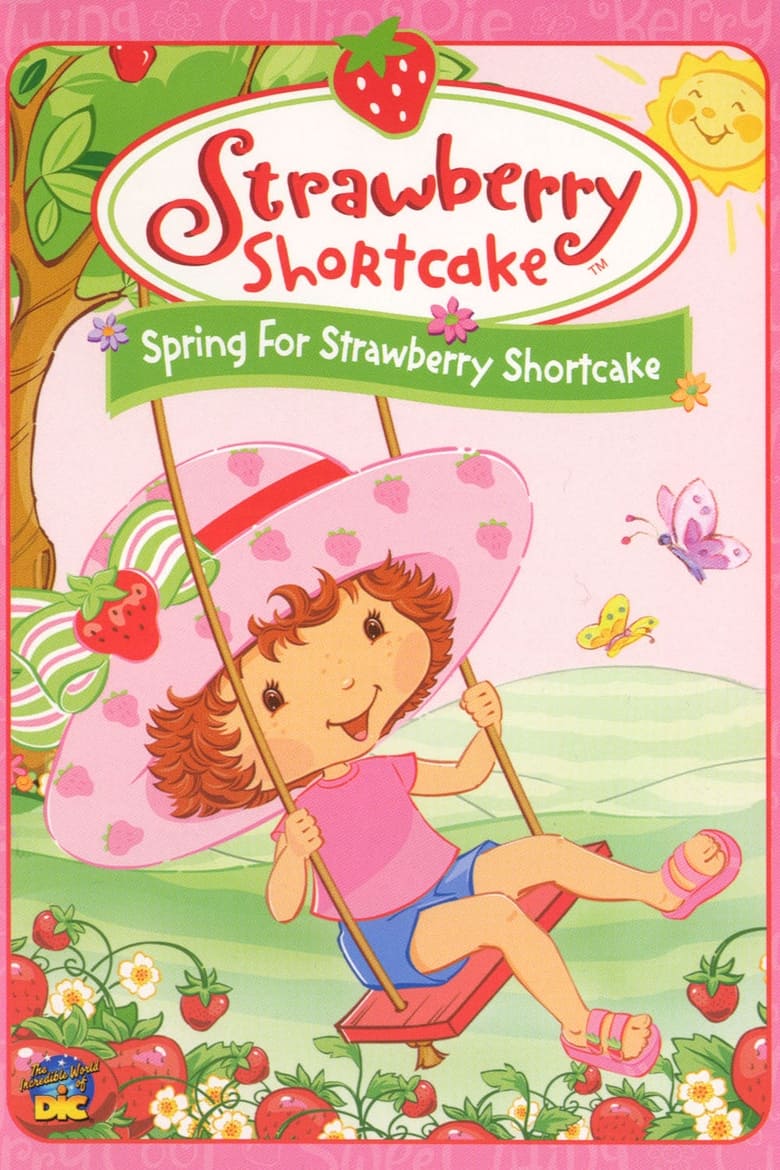 Poster of Strawberry Shortcake: Spring for Strawberry Shortcake