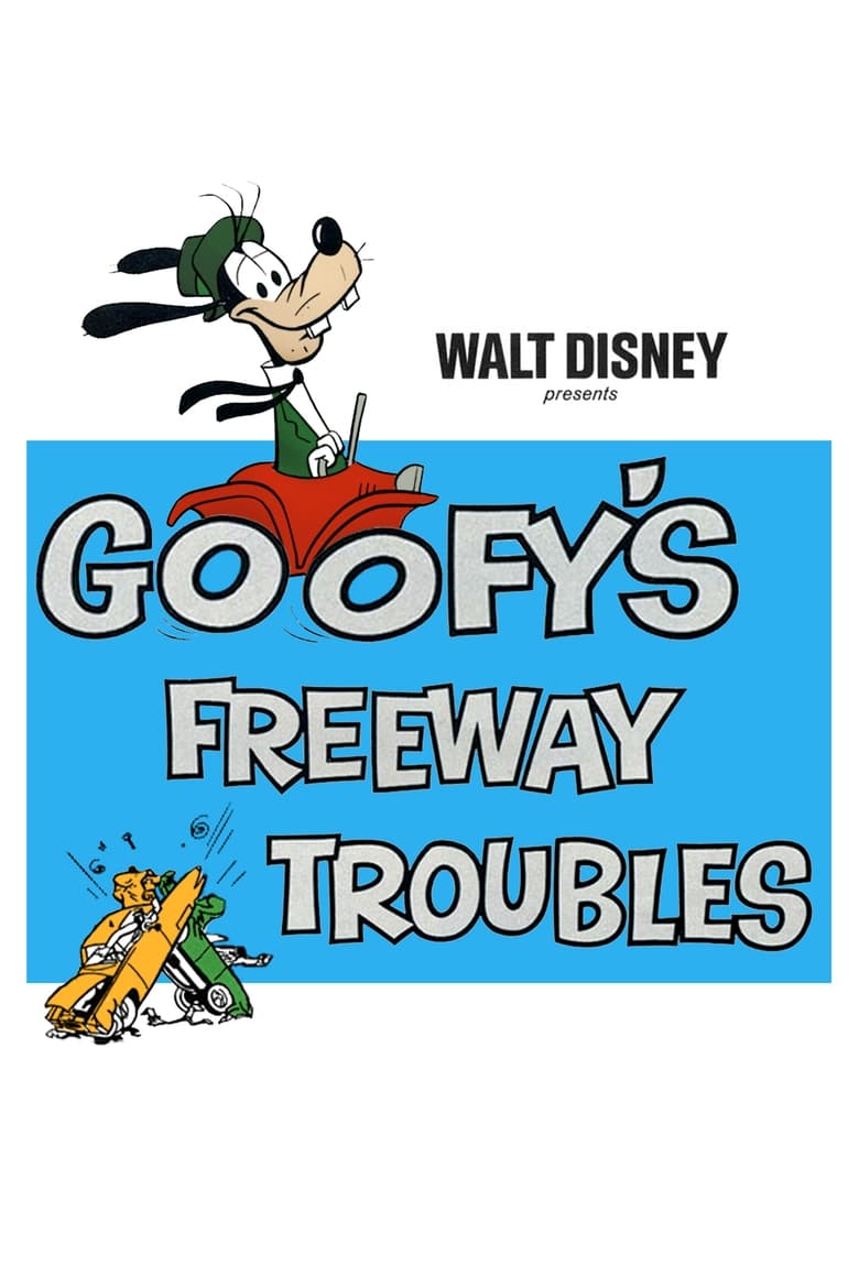 Poster of Goofy's Freeway Troubles