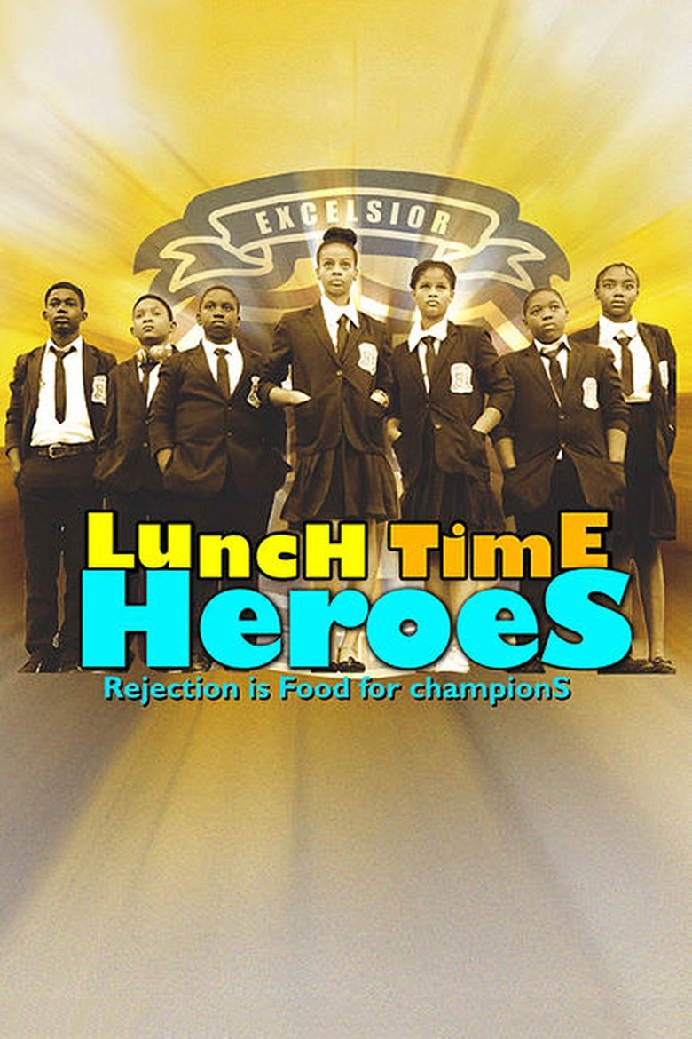 Poster of Lunch Time Heroes