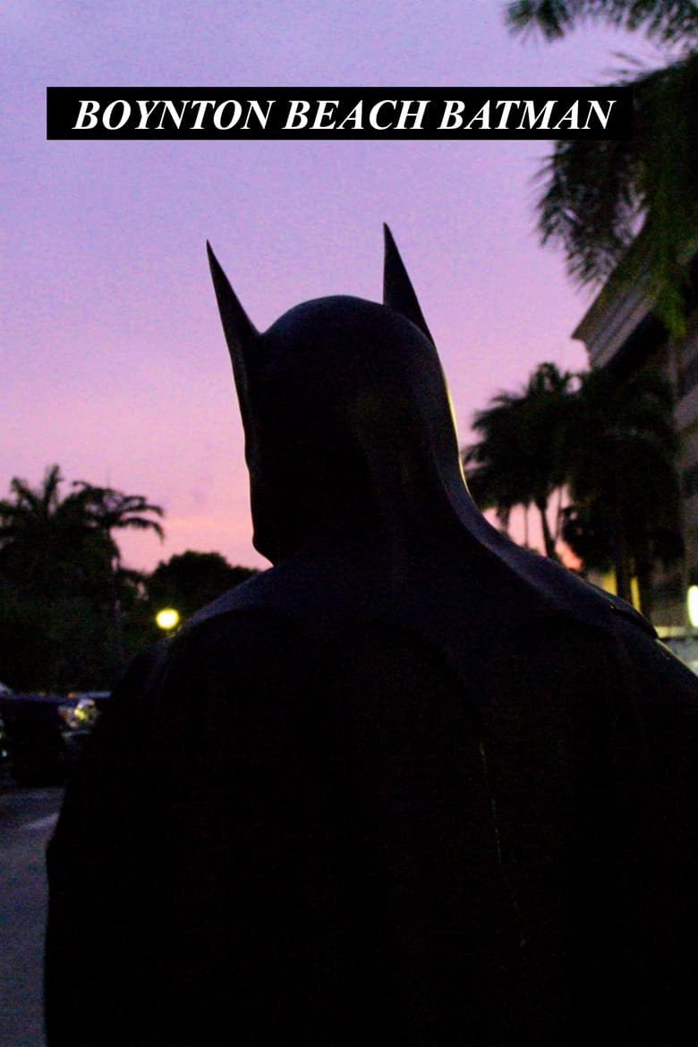 Poster of Boynton Beach Batman