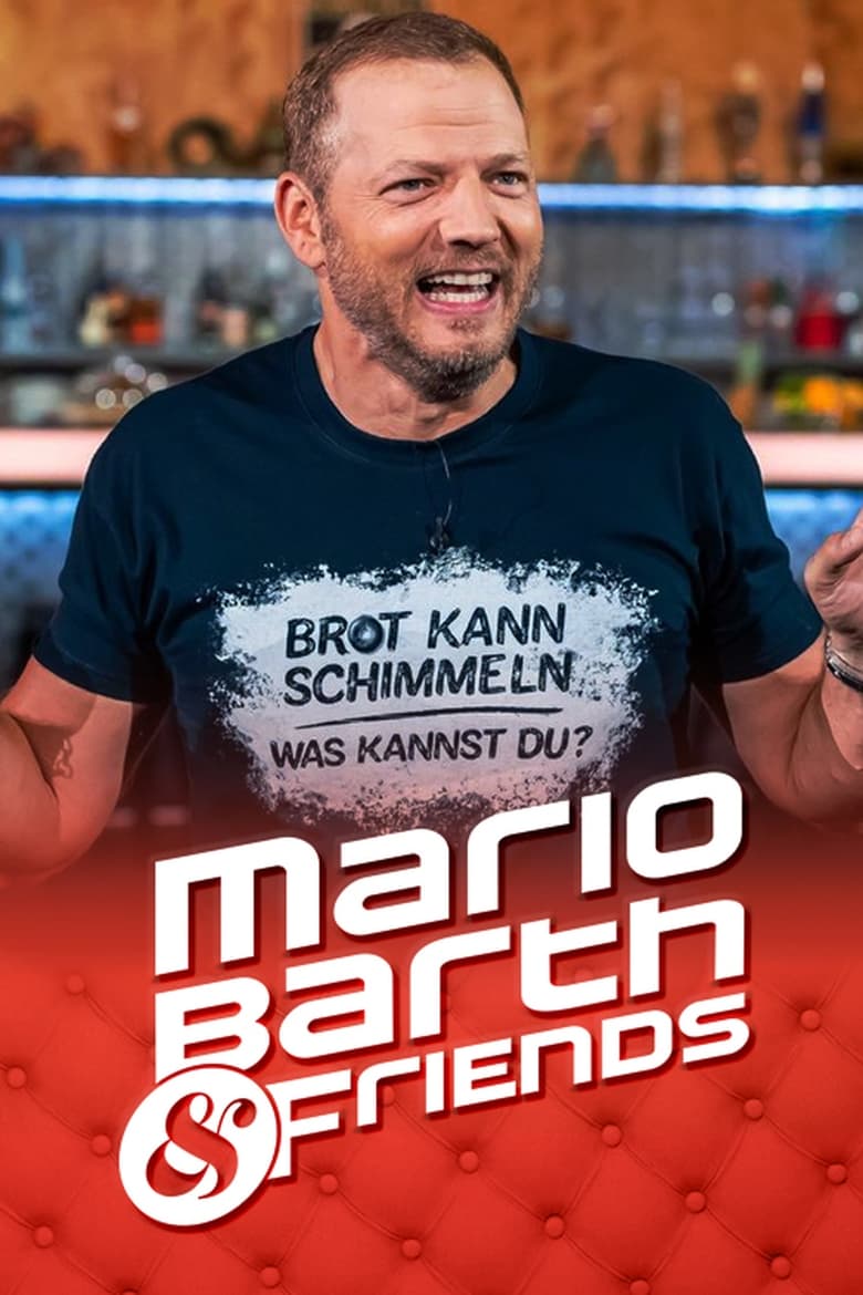 Poster of Episodes in Mario Barth & Friends - Season 2 - Season 2