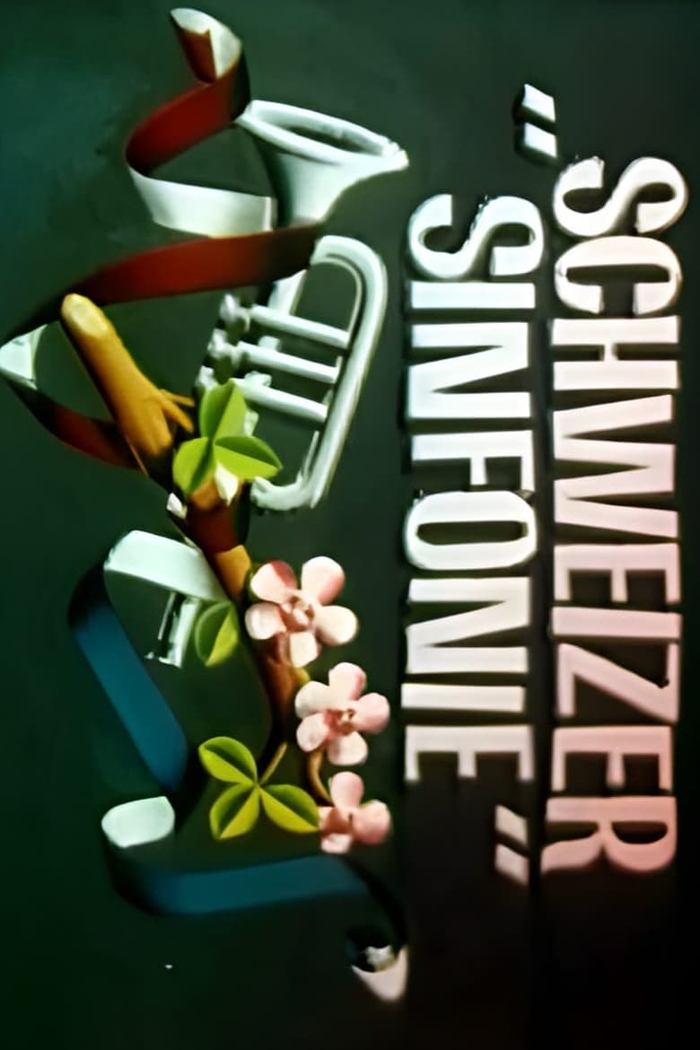 Poster of Schweizer Sinfonie