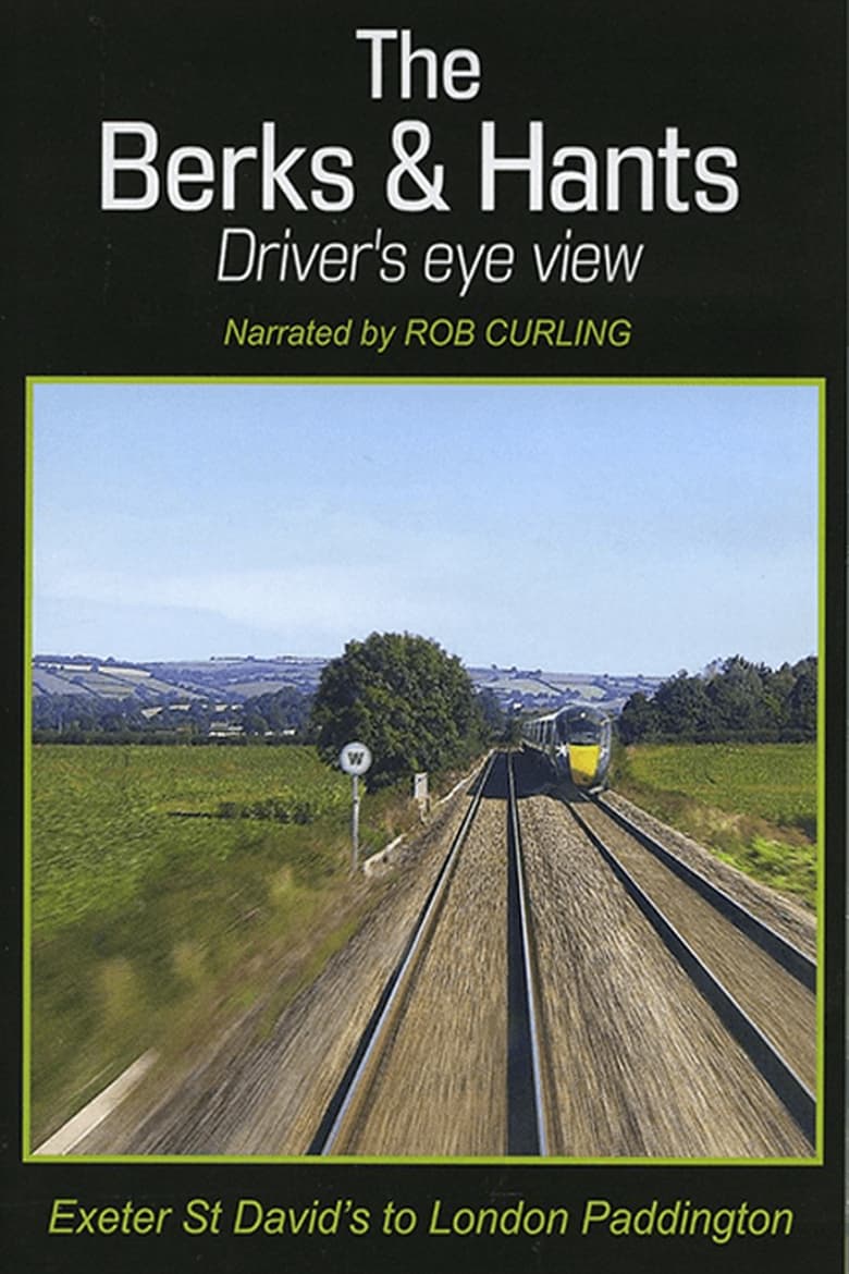 Poster of The Berks & Hants Driver's eye view