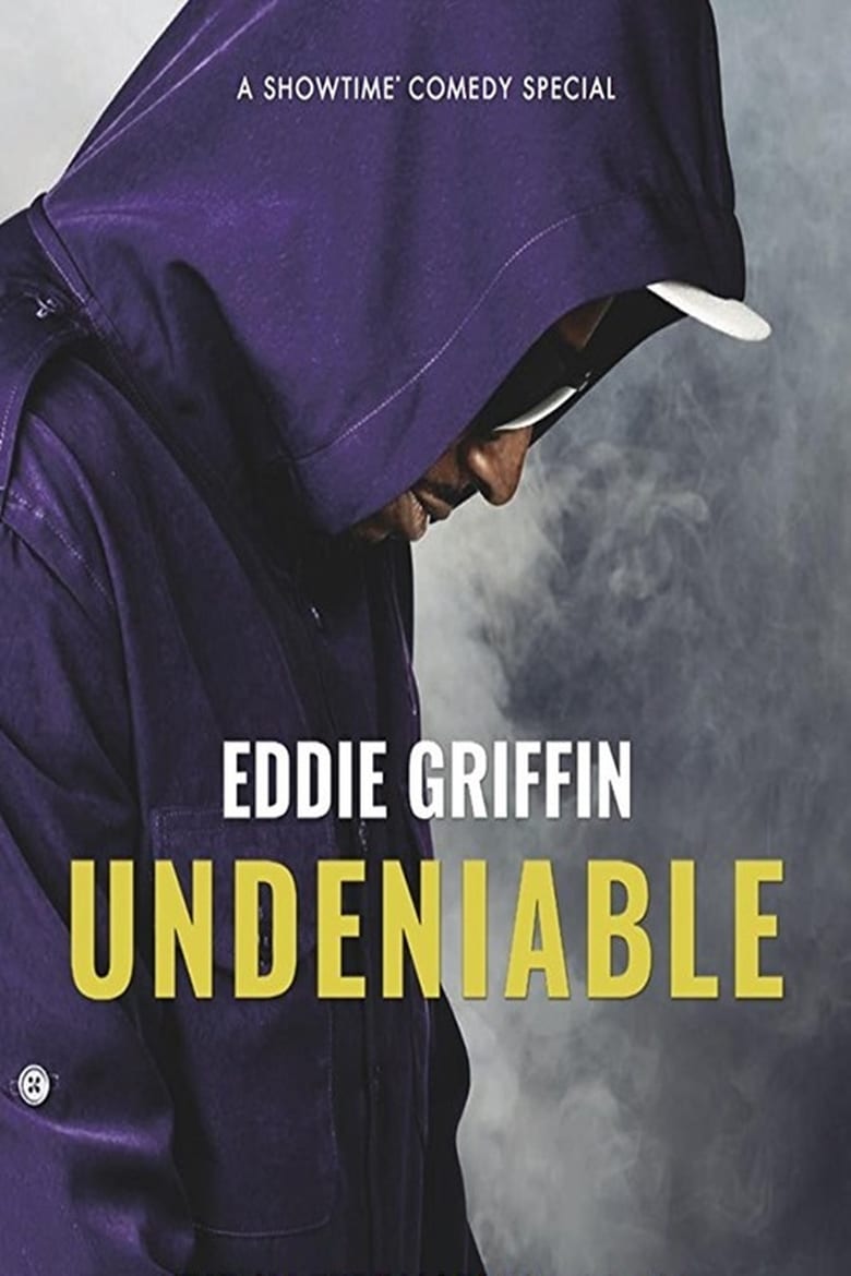 Poster of Eddie Griffin: Undeniable