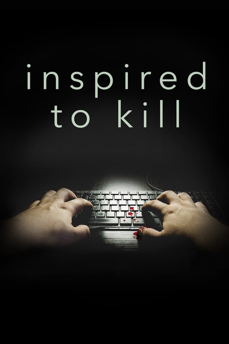 Poster of Inspired to Kill