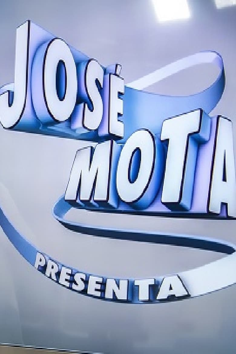 Poster of Episodes in José Mota Presenta - Season 2 - Season 2