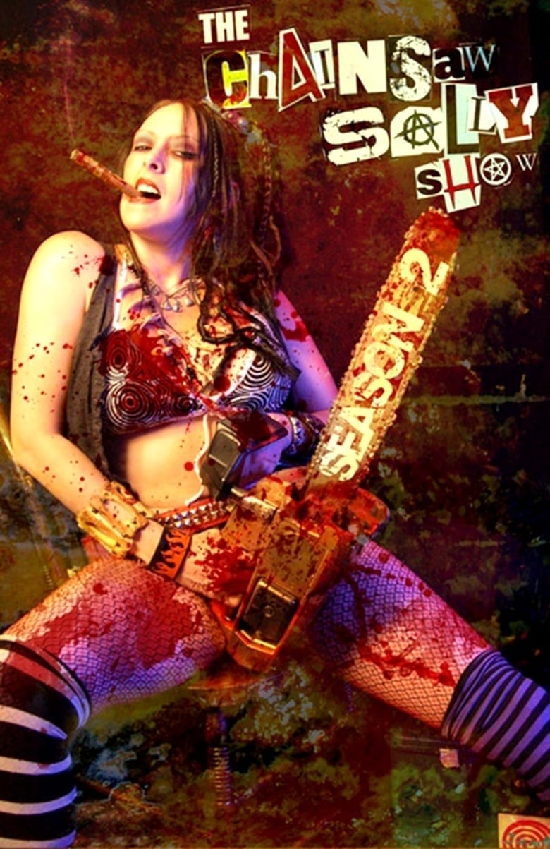 Poster of The Chainsaw Sally Show - Season 2