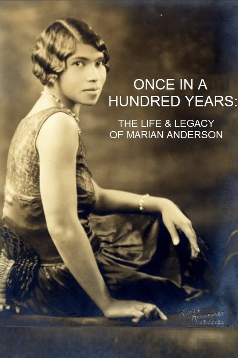 Poster of Once in a Hundred Years: The Life & Legacy of Marian Anderson