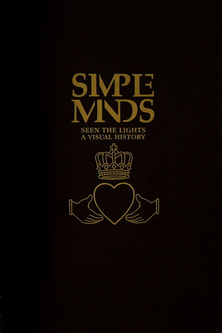 Poster of Simple Minds: Seen The Lights (A Visual History)
