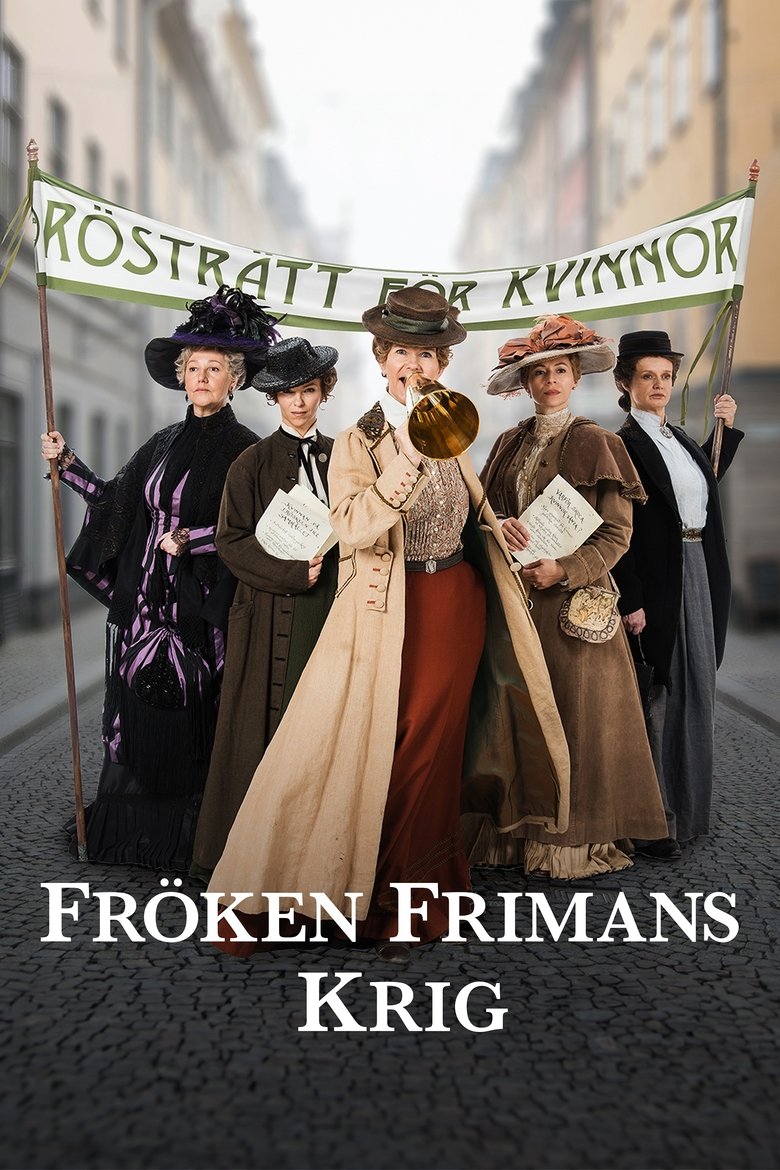Poster of Episodes in Fröken Frimans Krig - Season 1 - Season 1