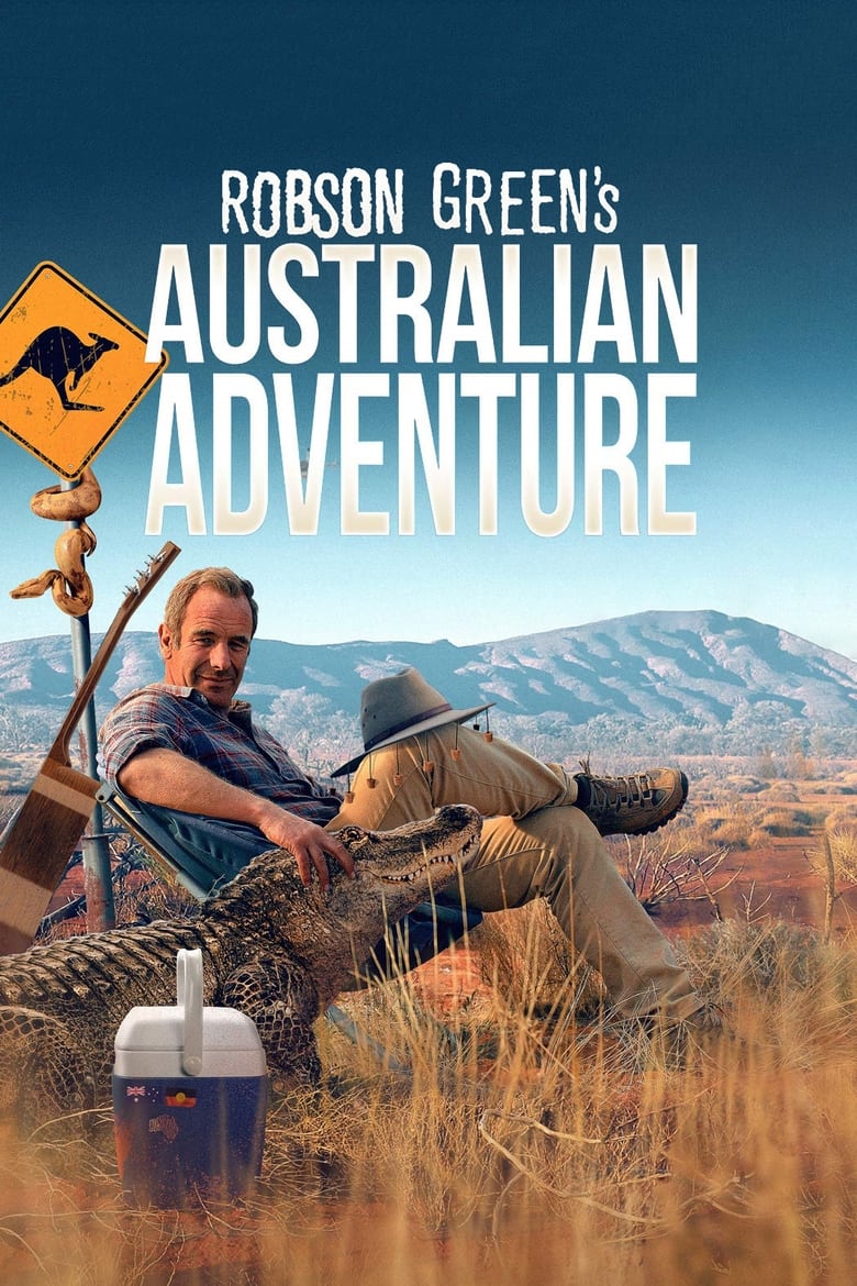 Poster of Robson Green's Australian Adventure