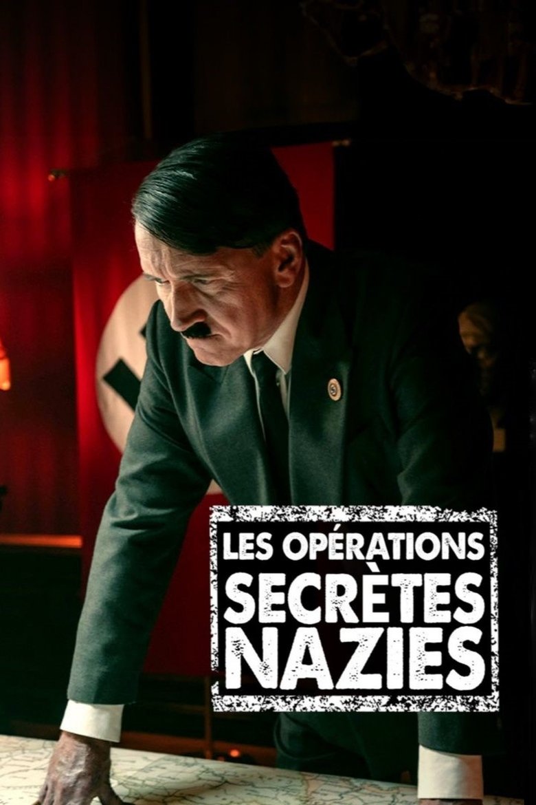 Poster of Les opérations secrètes nazies