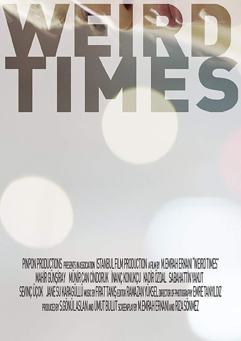 Poster of Weird Times