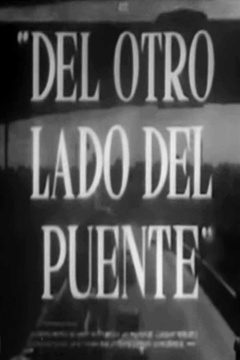 Poster of Del otro lado del puente