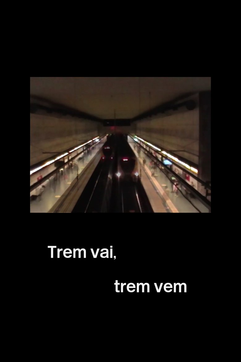 Poster of Train goes, train comes