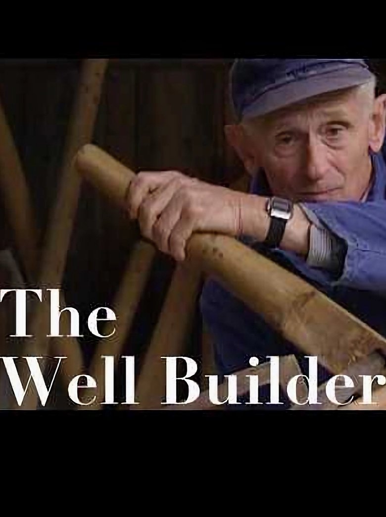 Poster of Old World Crafts: The Well Builder