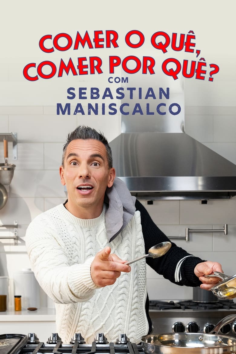 Poster of Episodes in Well Done With Sebastian Maniscalco - Season 1 - Season 1