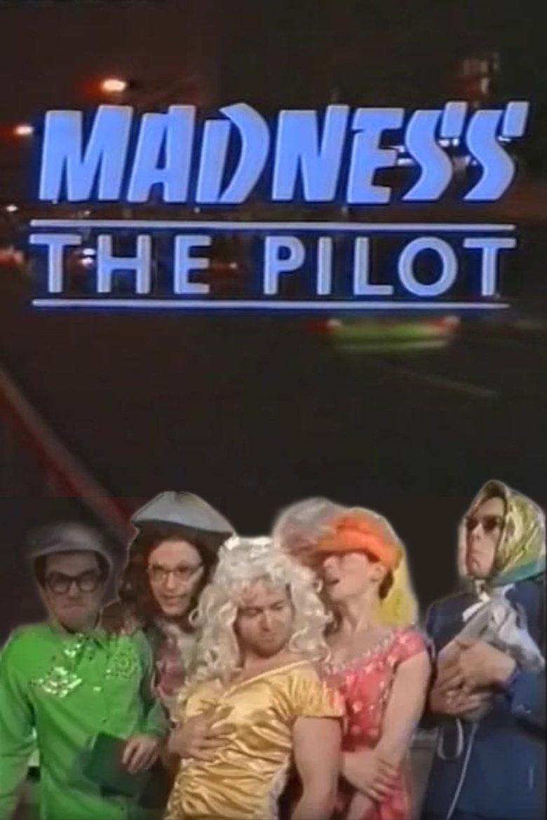 Poster of Madness the Pilot