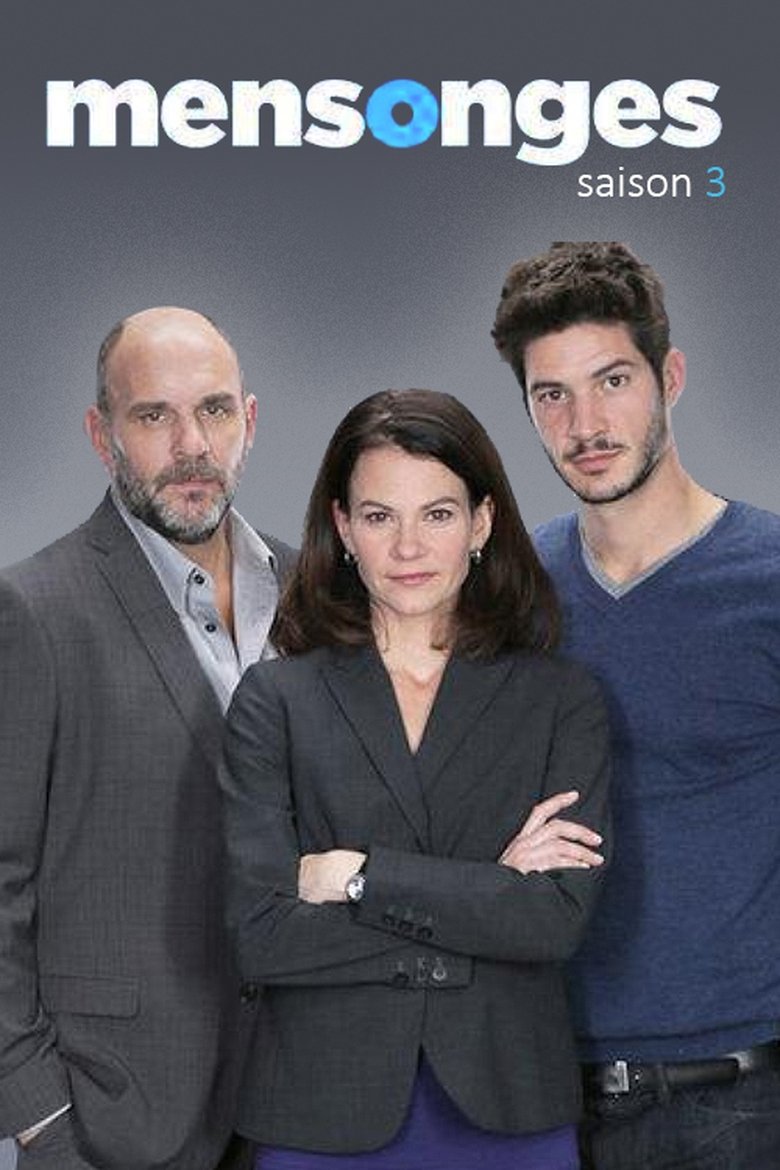 Poster of Episodes in Mensonges - Season 3 - Season 3