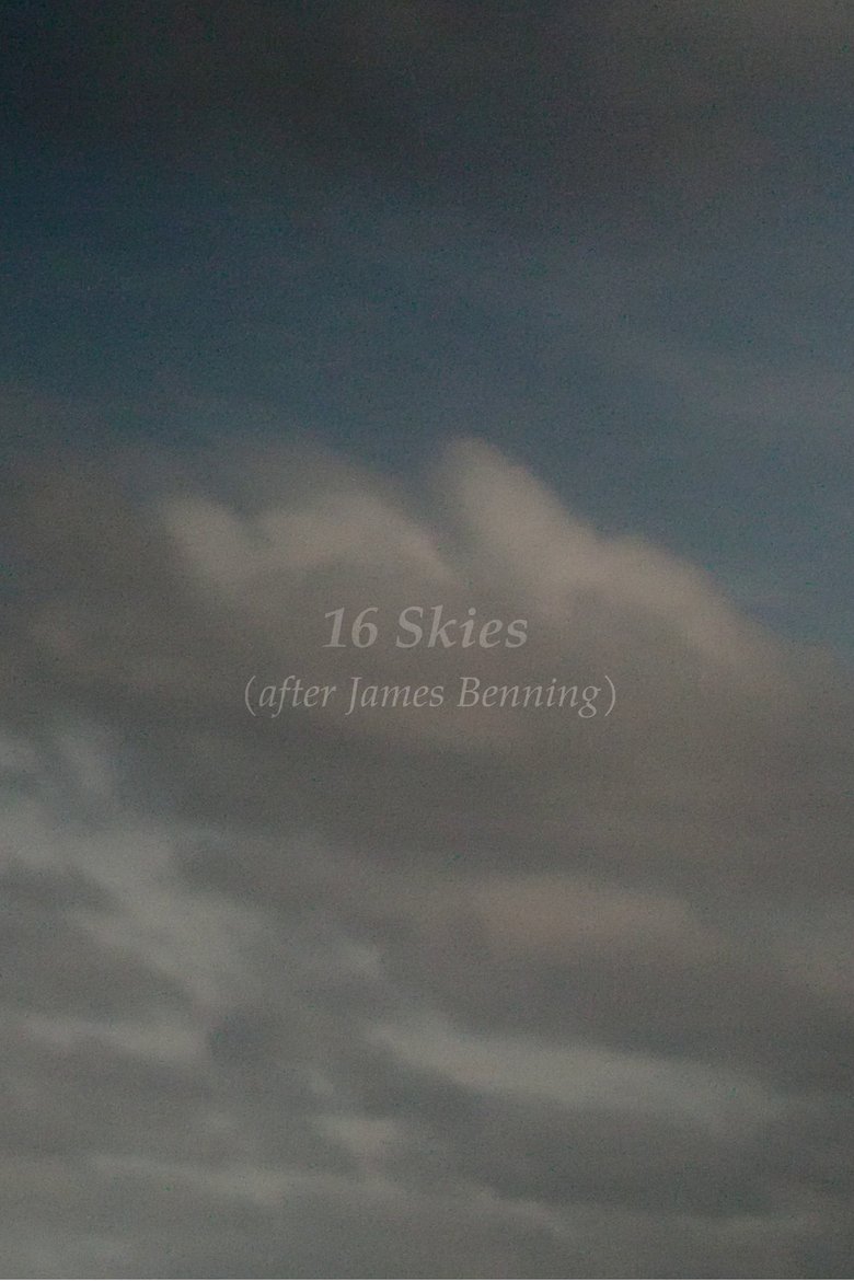 Poster of 16 Skies (After James Benning)