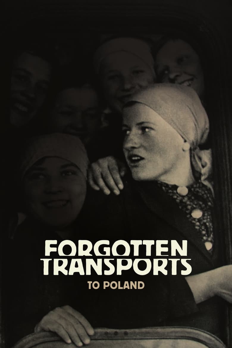 Poster of Forgotten Transports to Poland