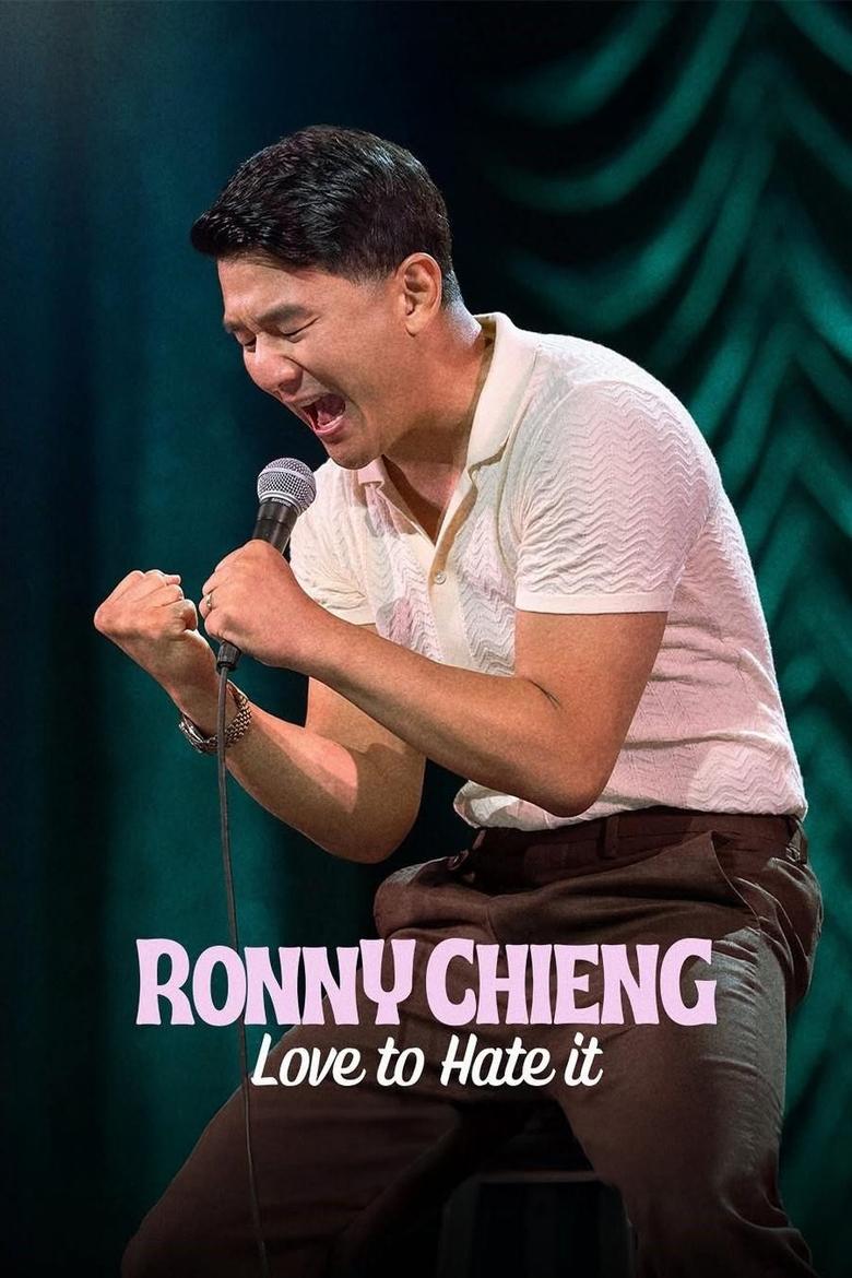 Poster of Ronny Chieng: Love to Hate It