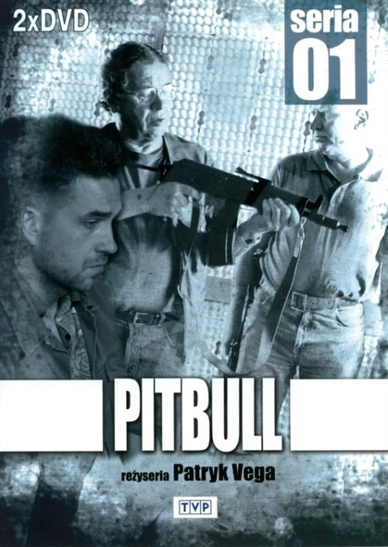 Poster of Episodes in Pitbull - Season 1 - Season 1