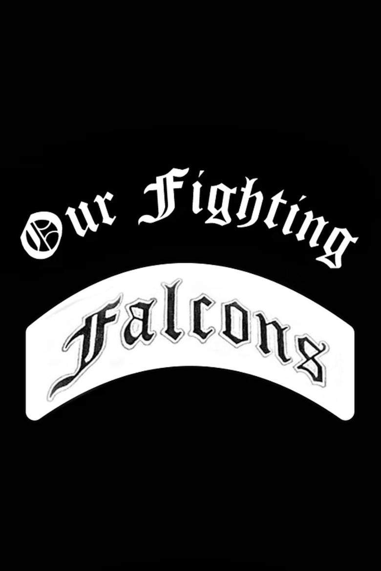 Poster of Our Fighting Falcons