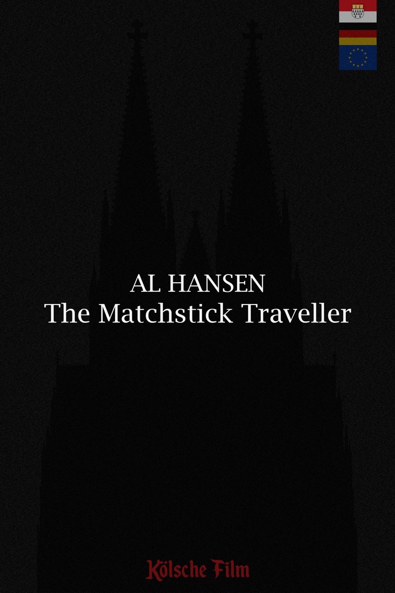 Poster of Al Hansen - The Matchstick Traveller