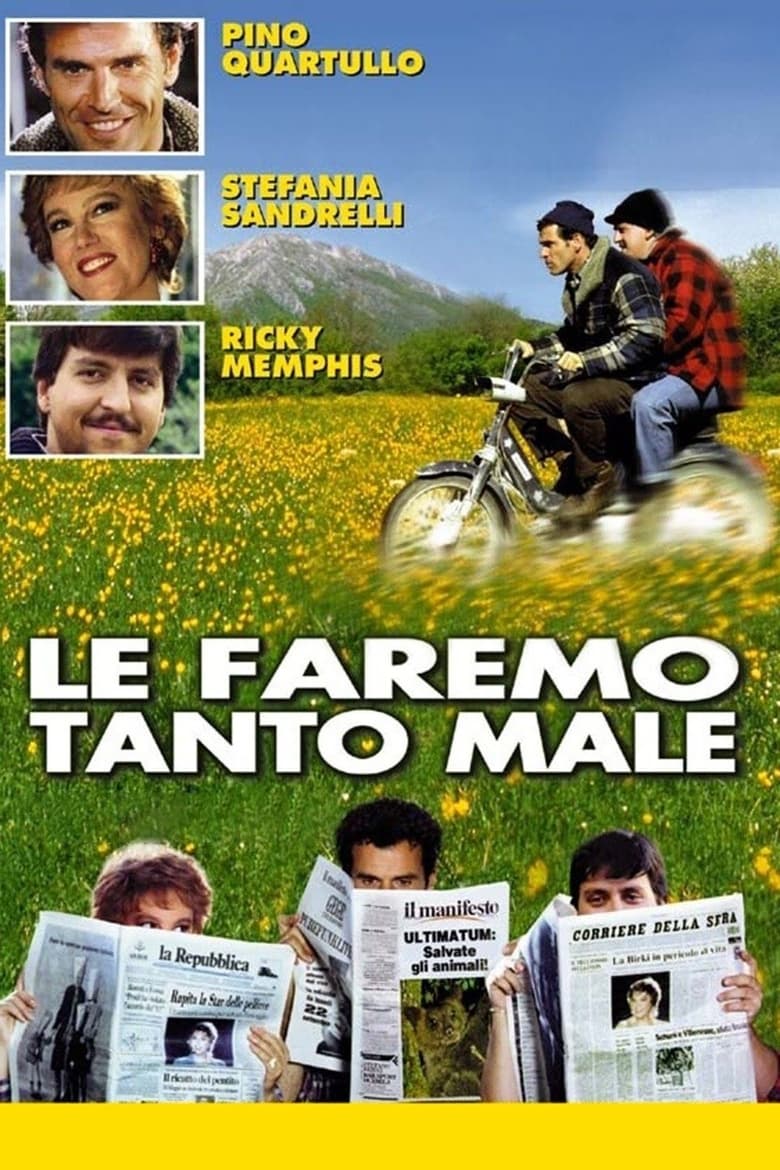 Poster of Le faremo tanto male